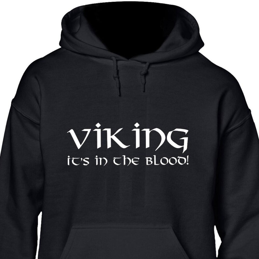 New Viking It's In The Blood Black Hoodie Fleece Sweatshirt